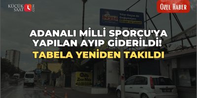 Adanalı Milli Sporcu'ya yapılan ayıp giderildi! Tabela yeniden takıldı.