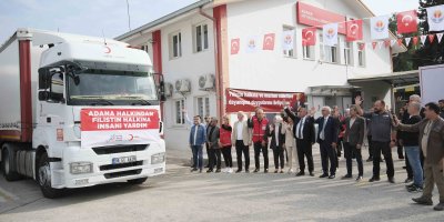 Zeydan Karalar istedi,Adana’dan Gazze’ye insani yardım gitti