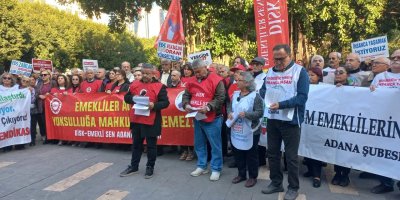 Adana’da emeklilerden 2026 bütçesine tepki: “Geçinemiyoruz, barınamıyoruz”