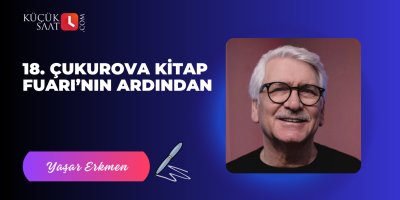 18. Çukurova Kitap Fuarı’nın Ardından