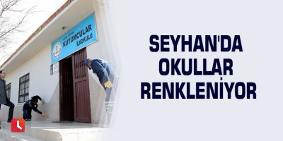 Seyhan'da okullar renkleniyor