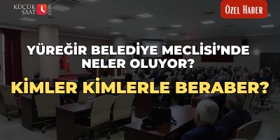 Yüreğir Belediye Meclisi’nde neler oluyor? Kimler kimlerle beraber?