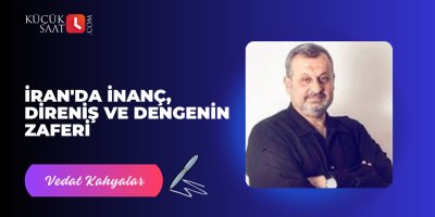 İran'da İnanç, Direniş ve Dengenin Zaferi