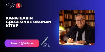 Kanatların gölgesinde okunan kitap