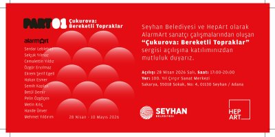 Çukurova’nın kültürel mirası çağdaş sanatla buluşuyor