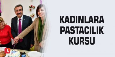 Kadınlara pastacılık kursu
