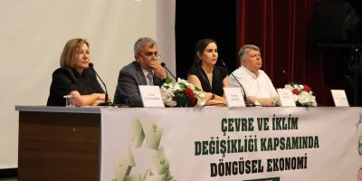 Adana'da döngüsel ekonomi ve iklim krizi masaya yatırıldı
