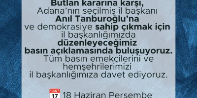 Anıl Tanburoğlu’ndan CHP Adana İl Başkanlığı önünde basın açıklaması çağrısı