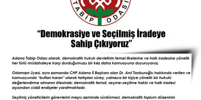 Adana Tabip Odası’ndan Anıl Tanburoğlu’na destek açıklaması