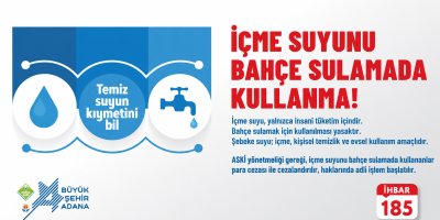 ASKİ’den bahçe sulama uyarısı