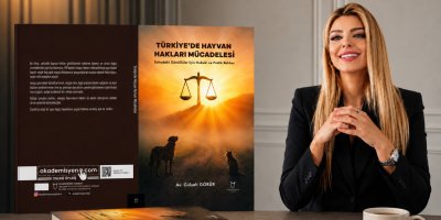 Av. Gülşah Görür’ün “Türkiye’de Hayvan Hakları Mücadelesi” kitabı okurlarla buluşuyor