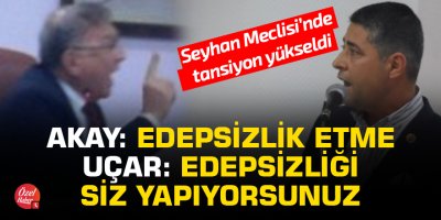 Seyhan Belediye Meclisinde gergin anlar