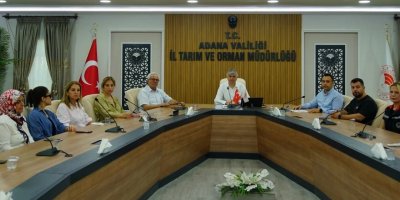 Adana’da tarımsal üretim için teknik değerlendirme toplantısı