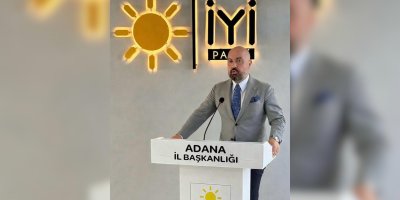 İYİ Parti Adana İl Başkanı Batur Eroğlu'ndan çağrı