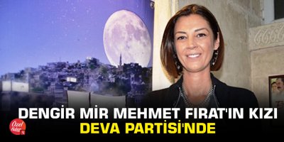 Dengir Mir Mehmet Fırat'ın kızı Deva Partisi'nde
