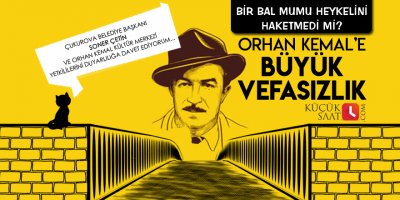 Orhan Kemal'e vefasızlık!