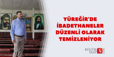 Yüreğir'de ibadethaneler düzenli olarak temizleniyor