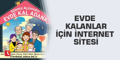 Evde kalanlar için internet sitesi