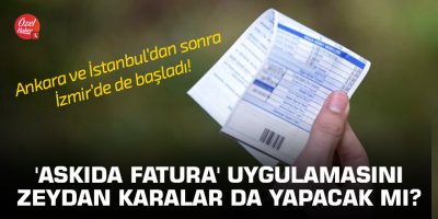 'Askıda fatura' uygulamasını Zeydan Karalar da yapacak mı?