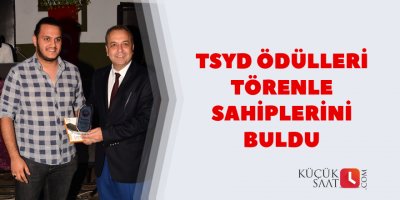 TSYD ödülleri törenle sahiplerini buldu