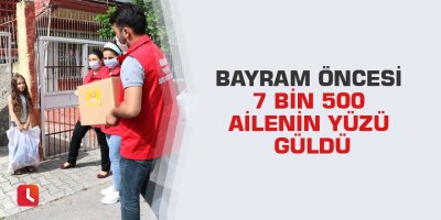 Bayram öncesi 7 bin 500 ailenin yüzü güldü