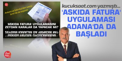 'Askıda Fatura' uygulaması Adana'da da başladı