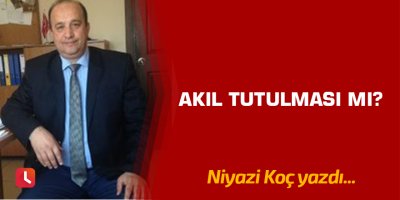 Akıl Tutulması mı?