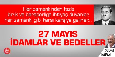 27 Mayıs idamlar ve bedeller