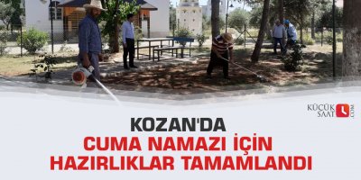 Kozan'da cuma namazı için hazırlıklar tamamlandı