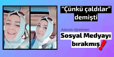 Sosyal Medyayı bırakmış!