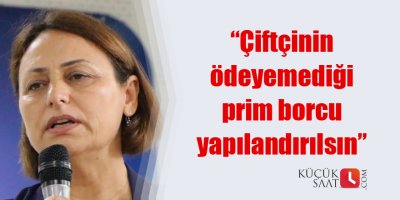 “Çiftçinin mağduriyeti önlensin”