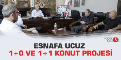Esnafa ucuz 1+0 ve 1+1 konut projesi