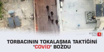 Torbacının tokalaşma taktiğini "Covid" bozdu