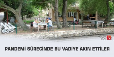 Pandemi sürecinde bu vadiye akın ettiler