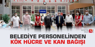Belediye personelinden kök hücre ve kan bağışı