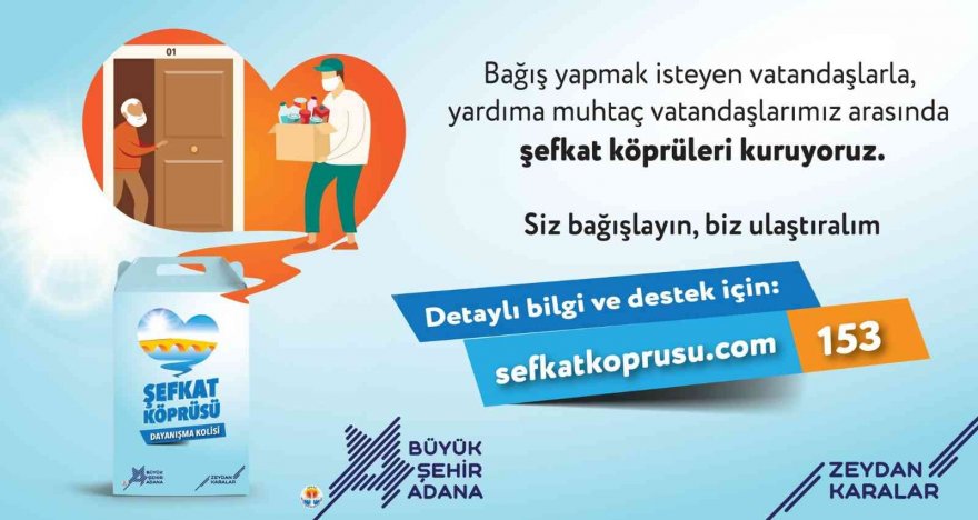 Büyükşehir "Şefkat Köprüsü" kuruyor
