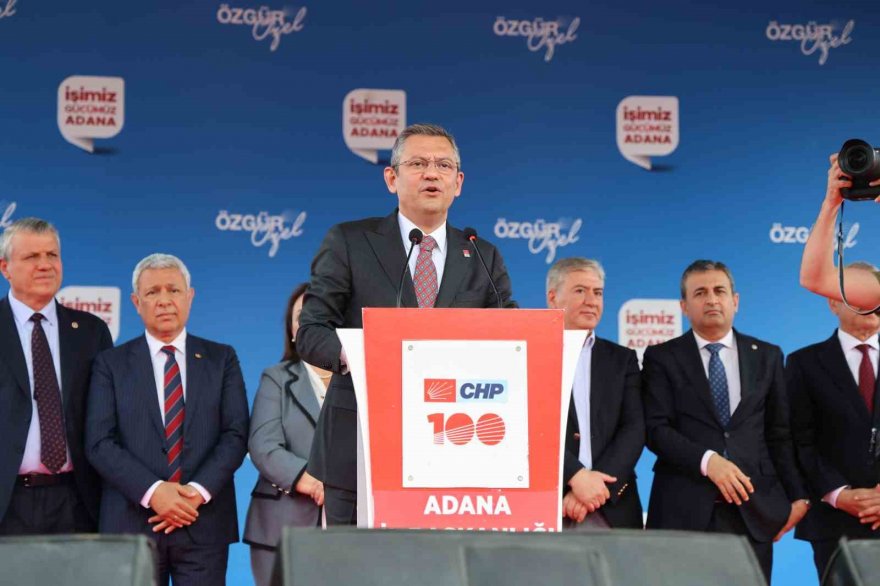 CHP Genel Başkanı Özel: 