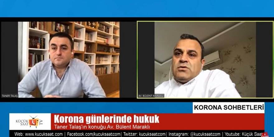 Korona Sohbetleri | Av. Bülent Maraklı