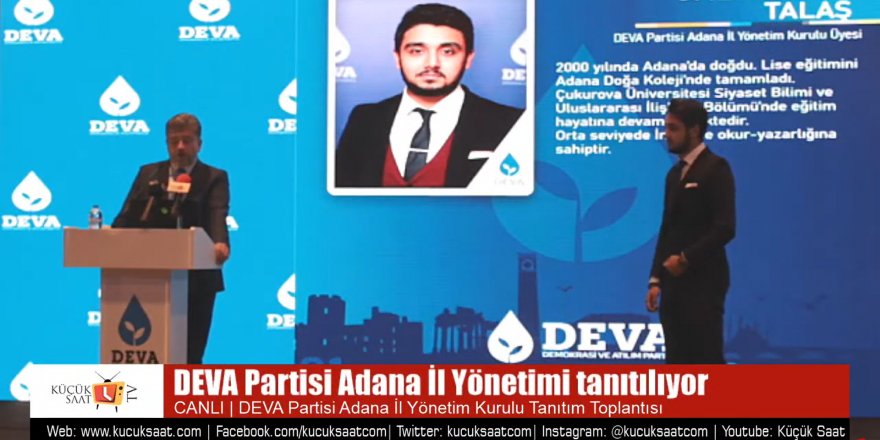 DEVA Partisi Adana İl Yönetim Kurulu Tanıtım Toplantısı