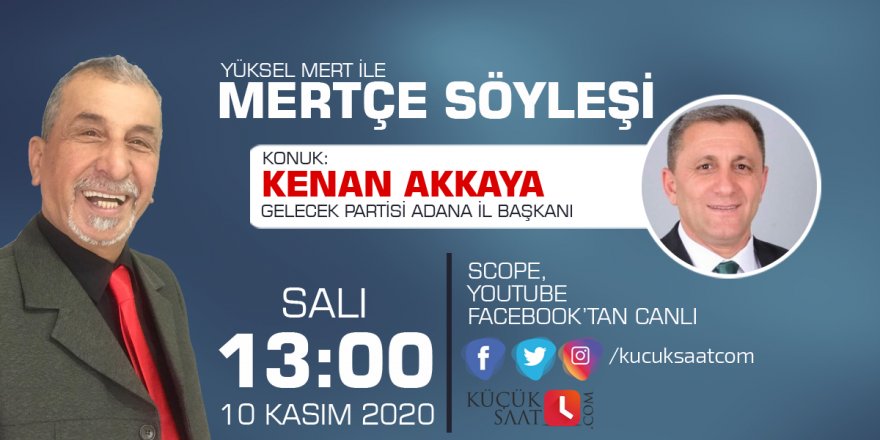 Mertçe Söyleşi | Yüksel Mert - Kenan Akkaya