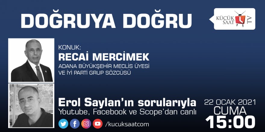 Doğruya Doğru | Erol Saylan - Recai Mercimek