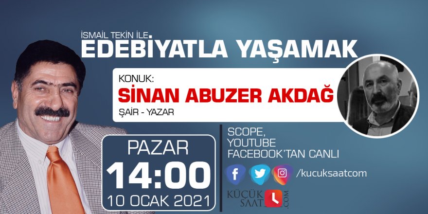 Edebiyatla Yaşamak | Sinan Abuzer Akdağ