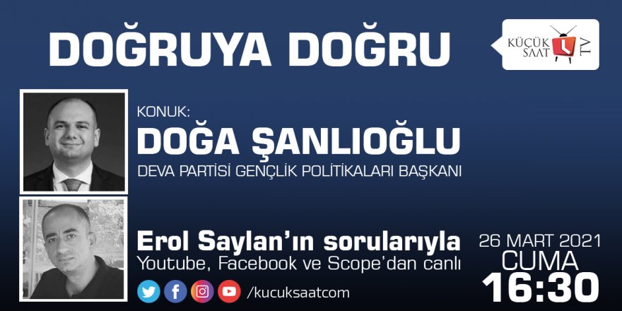 Doğruya Doğru | Erol Saylan - Doğa Şanlıoğlu